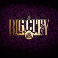  ( , , )  BIG CITY JAZZ SHOW