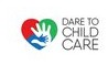  ( , , ) Dare To Childcare