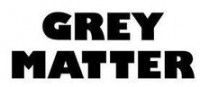  ( , , ) GREY MATTER