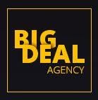  ( , , ) BIG DEAL AGENCY